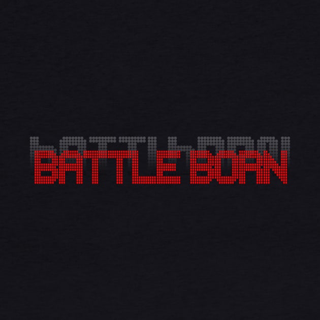 battle born by BerryBlossoms